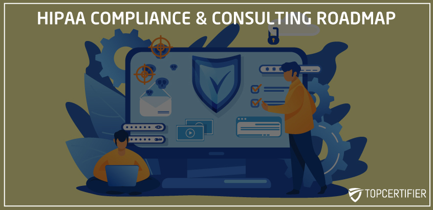 HIPAA Compliance Roadmap Noida